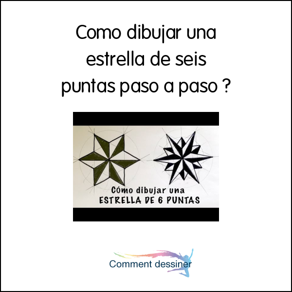 Como dibujar una estrella de seis puntas paso a paso